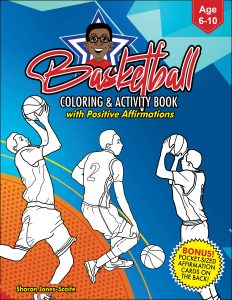 BASKETBALL - BOYS Coloring and Activity Book w/ Affirmations