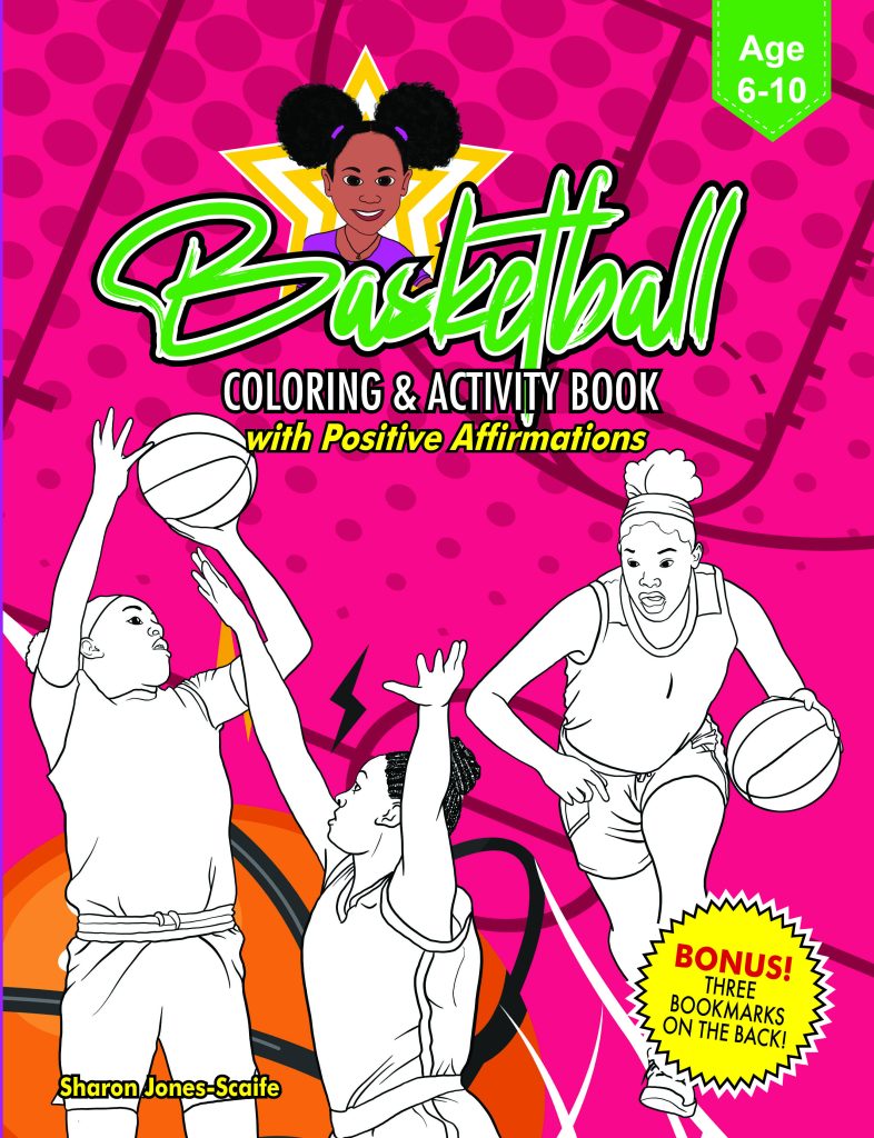 BASKETBALL - GIRLS Coloring and Activity Book w/ Affirmations