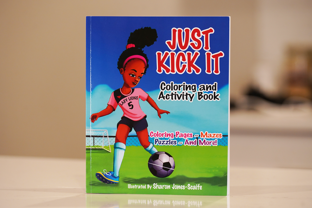 Just Kick It! Coloring and Activity Book
