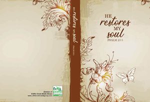 He Restores My Soul Journal