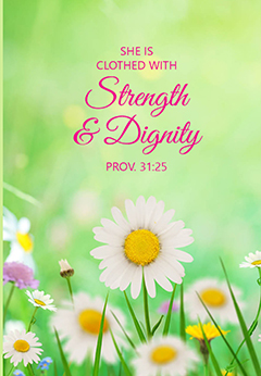 She is Clothed with Strength and Dignity Journal